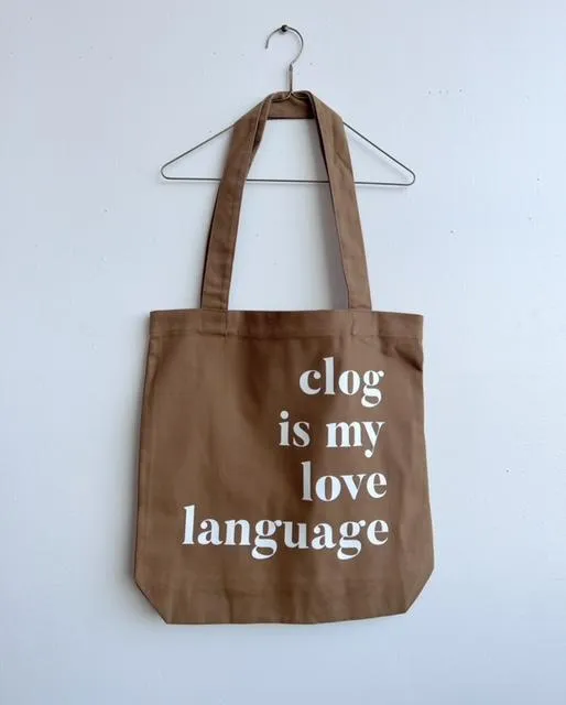 Clog is my Love Language tote-Camel