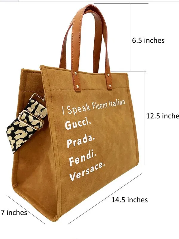 I Speak Italian Tote w/Strap