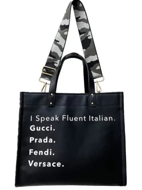 I Speak Italian Tote w/Strap