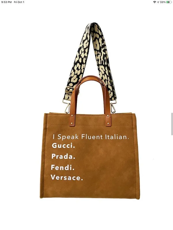 I Speak Italian Tote w/Strap