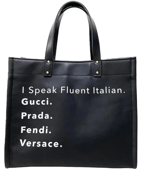 I Speak Italian Tote w/Strap