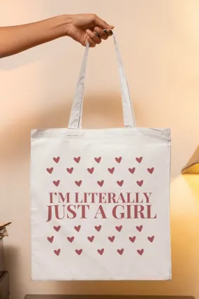 I’m literally just a girl White Tote Bag with Zipper